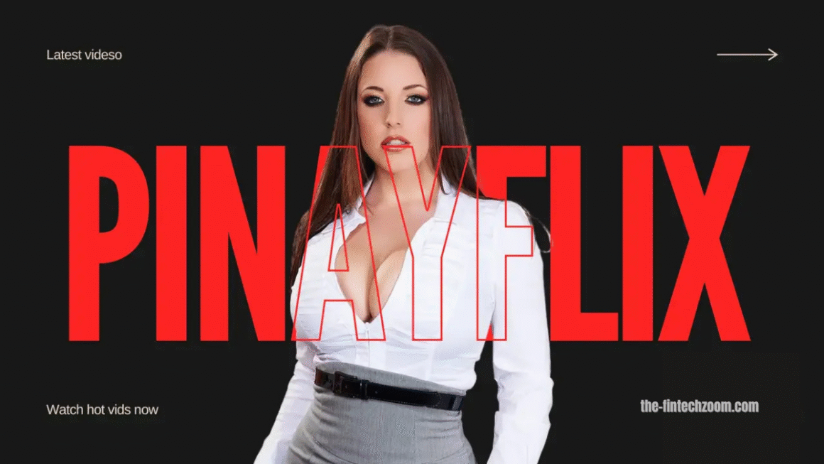 Exploring PinayFlix: The Rise of Filipino Streaming Culture and Digital Entertainment