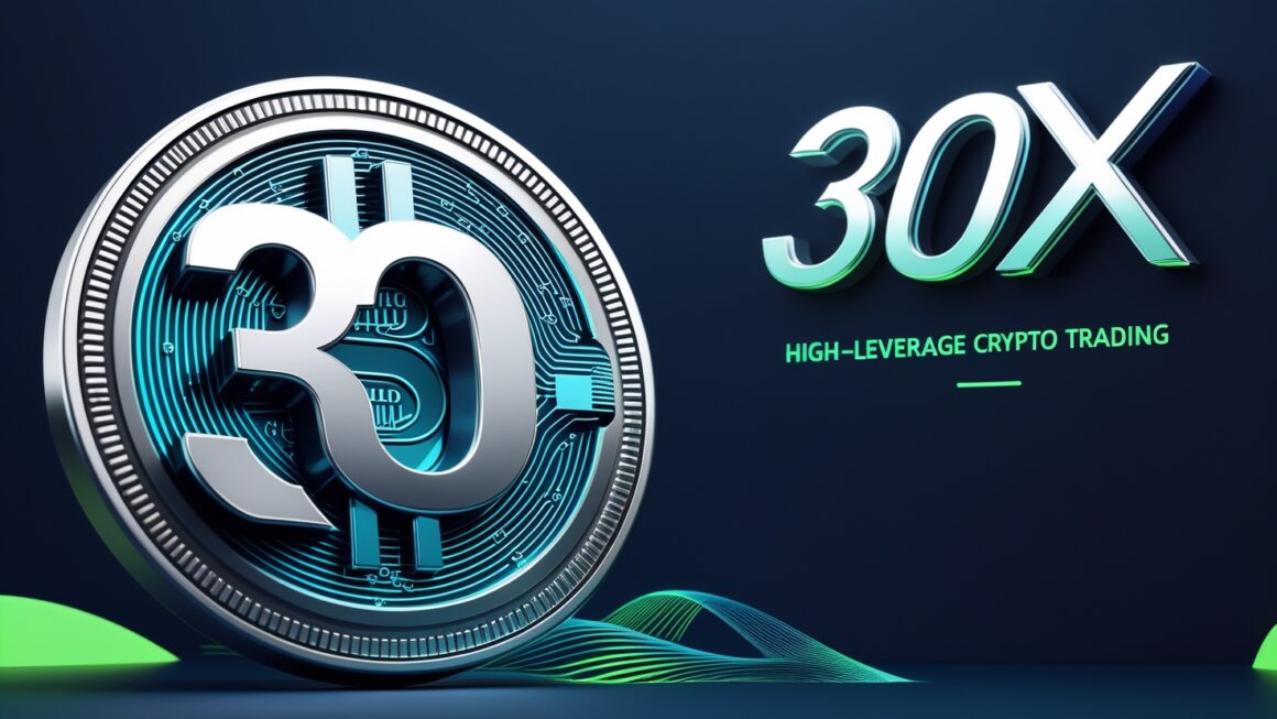 Exploring Crypto 30x.com – The Gateway to High-Leverage Crypto Trading